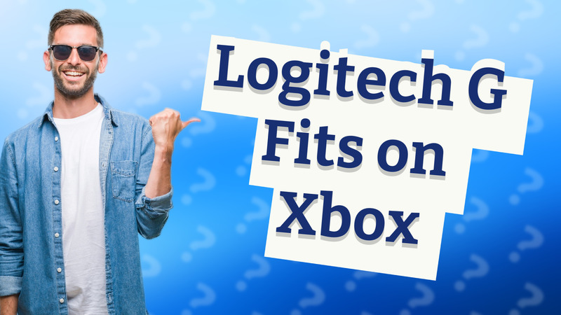 Logitech G Fits on Xbox