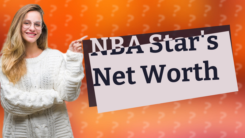 NBA Star's Net Worth