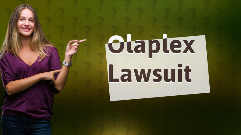 Olaplex Lawsuit