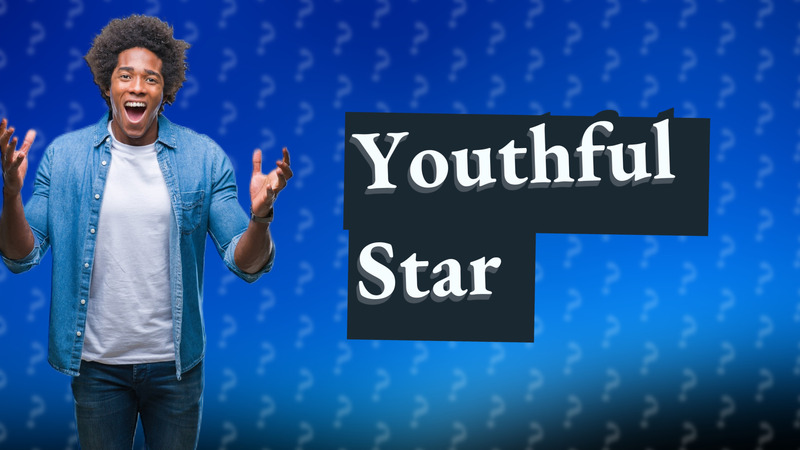 Youthful Star