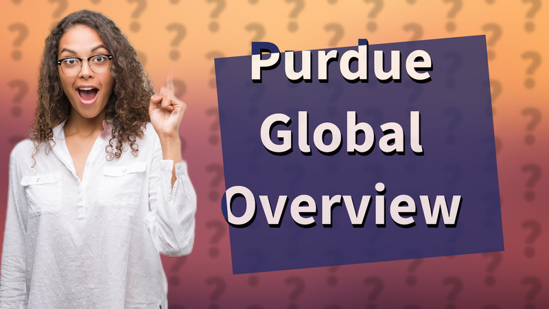 Purdue Global Overview