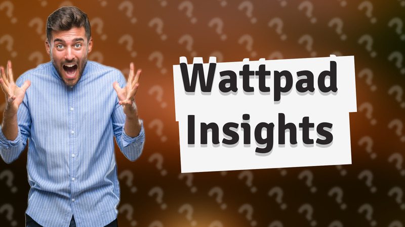 Wattpad Insights