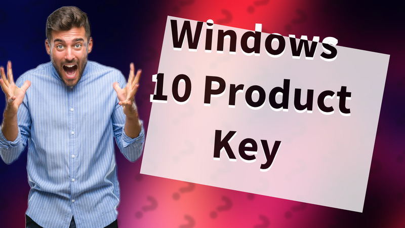 Windows 10 Product Key