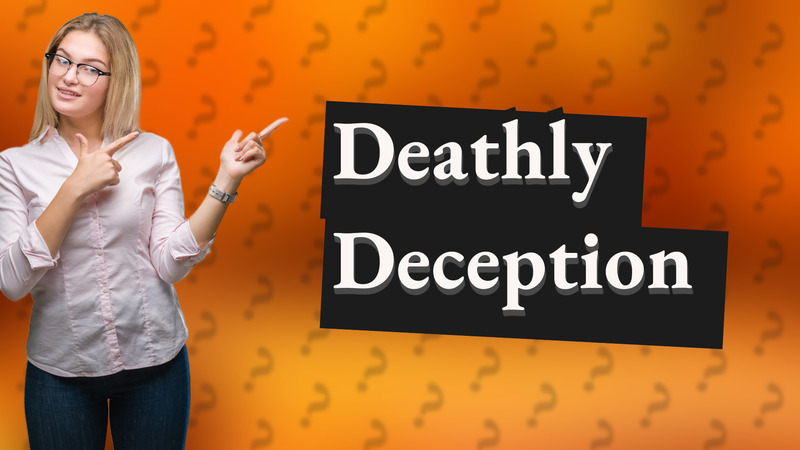 Deathly Deception