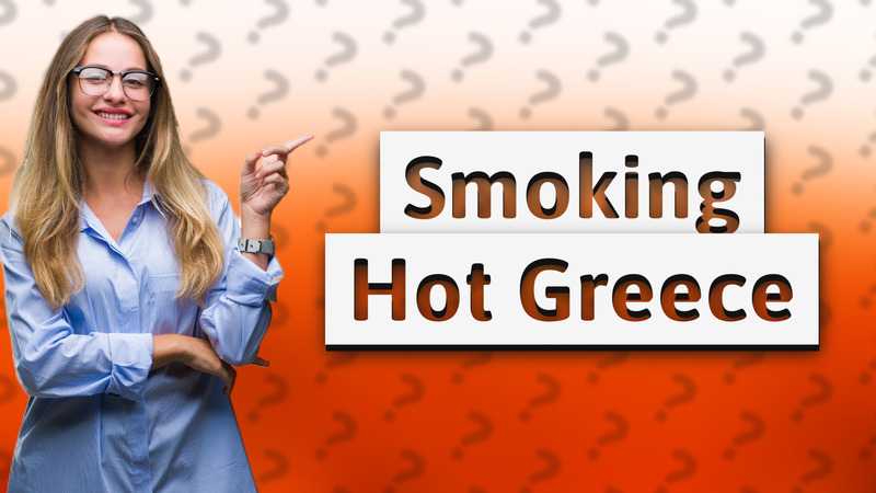 Smoking Hot Greece