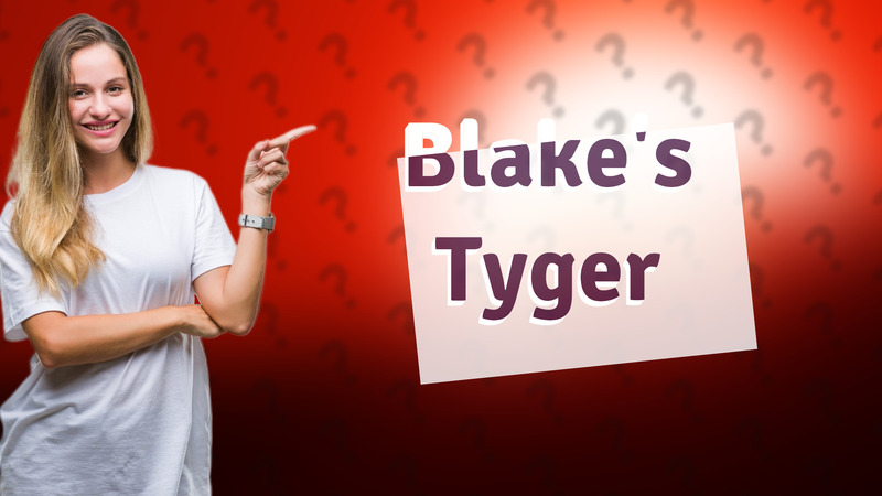 Blake's Tyger