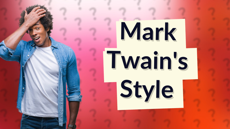 Mark Twain's Style