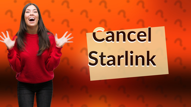 Cancel Starlink