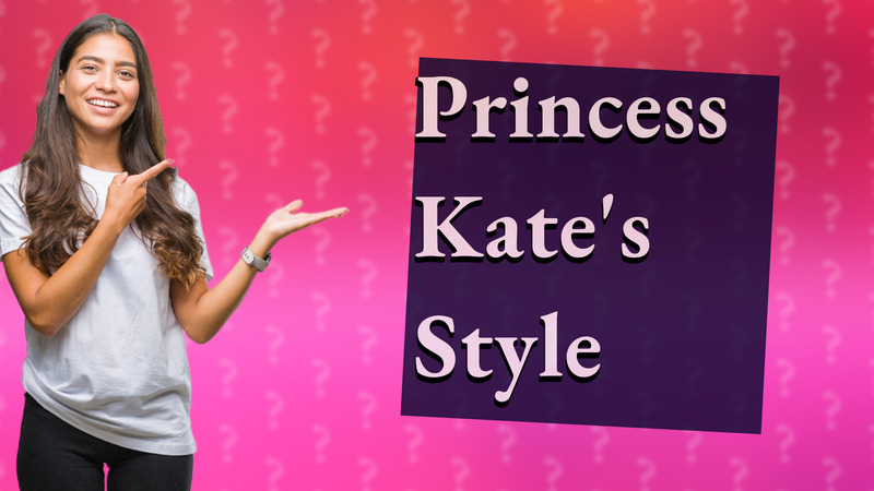 Princess Kate's Style