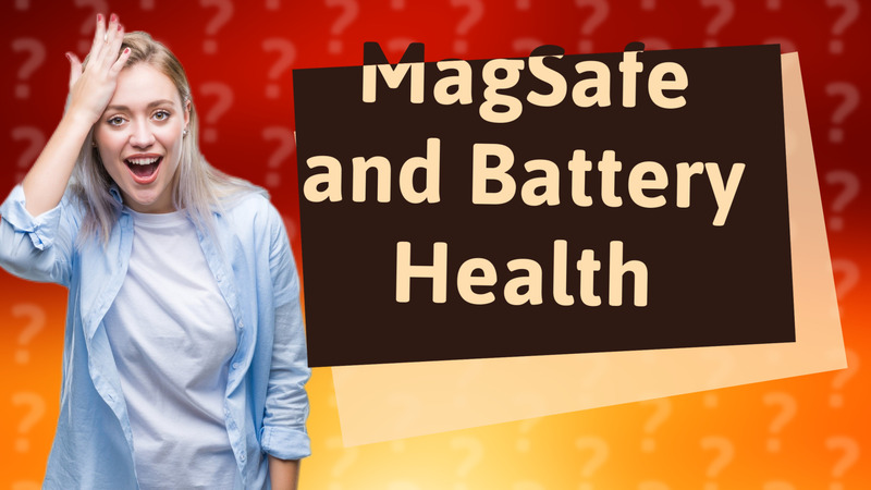 MagSafe and Battery Health