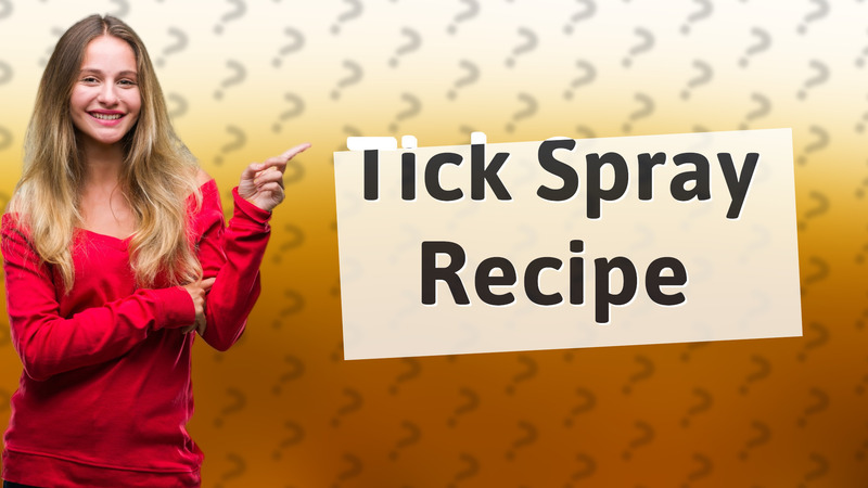 Tick Spray Recipe