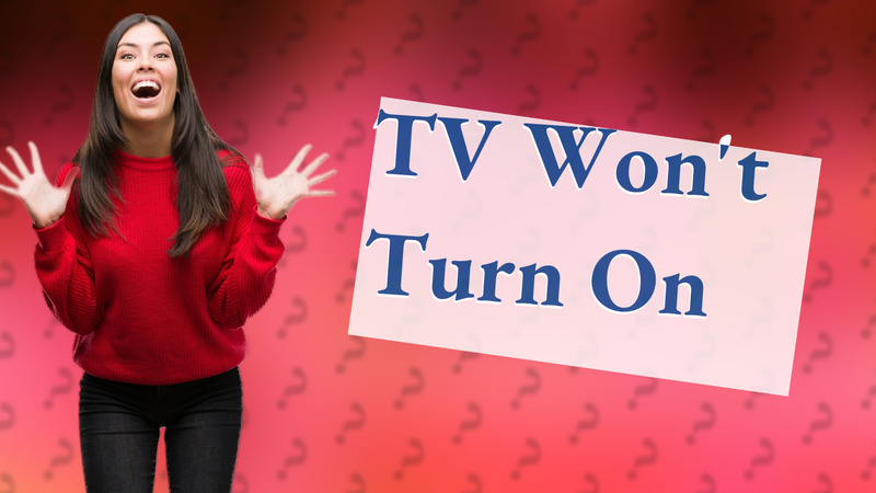 TV Won't Turn On