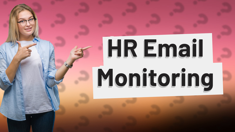 HR Email Monitoring