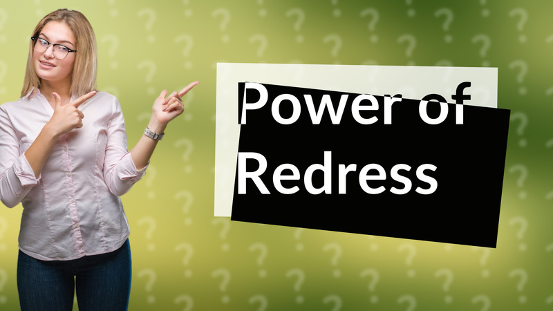 Power of Redress