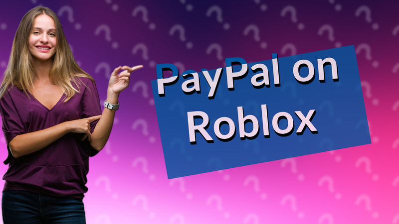 PayPal on Roblox