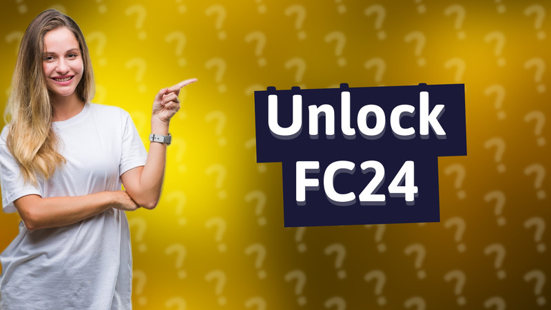 Unlock FC24