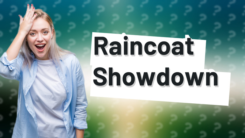 Raincoat Showdown