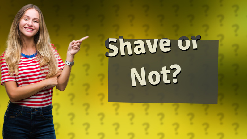 Shave or Not?