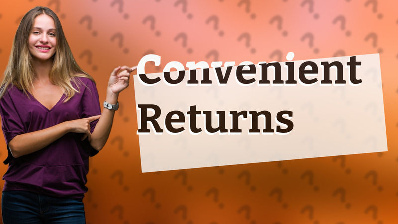 Convenient Returns