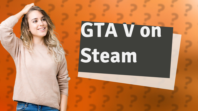 GTA V on Steam