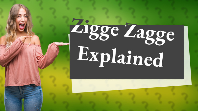 Zigge Zagge Explained
