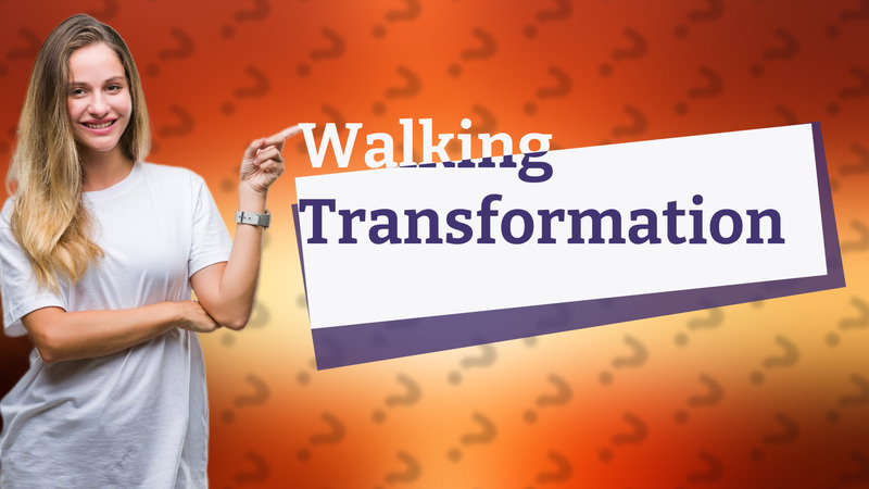 Walking Transformation