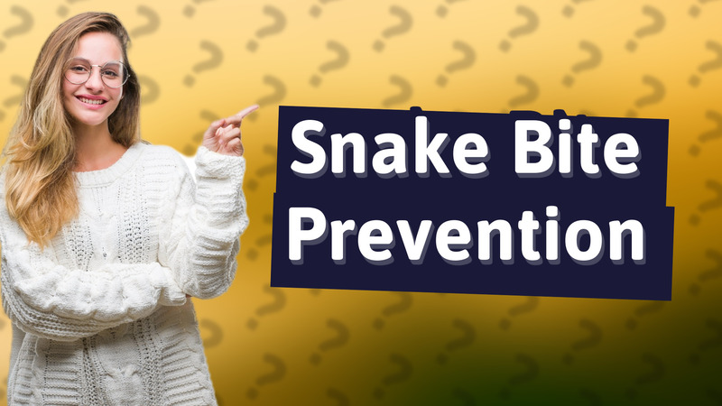 Snake Bite Prevention