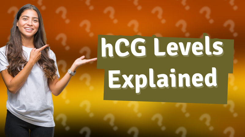 hCG Levels Explained