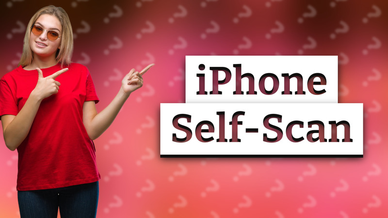 iPhone Self-Scan