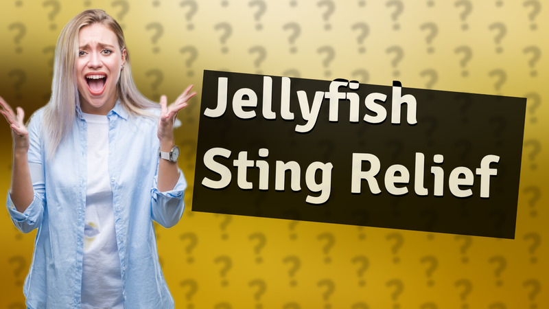 Jellyfish Sting Relief
