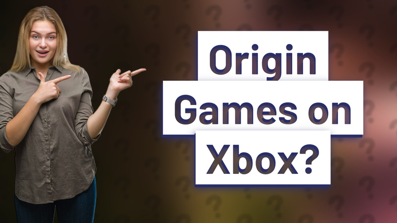 Origin Games on Xbox?