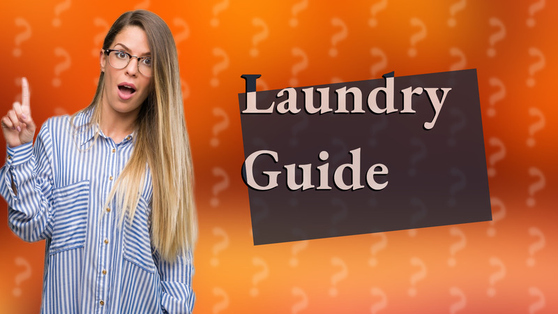 Laundry Guide