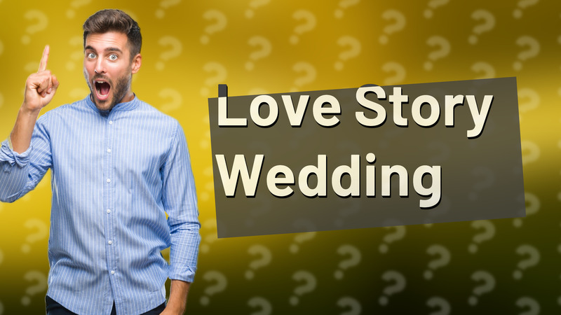 Love Story Wedding