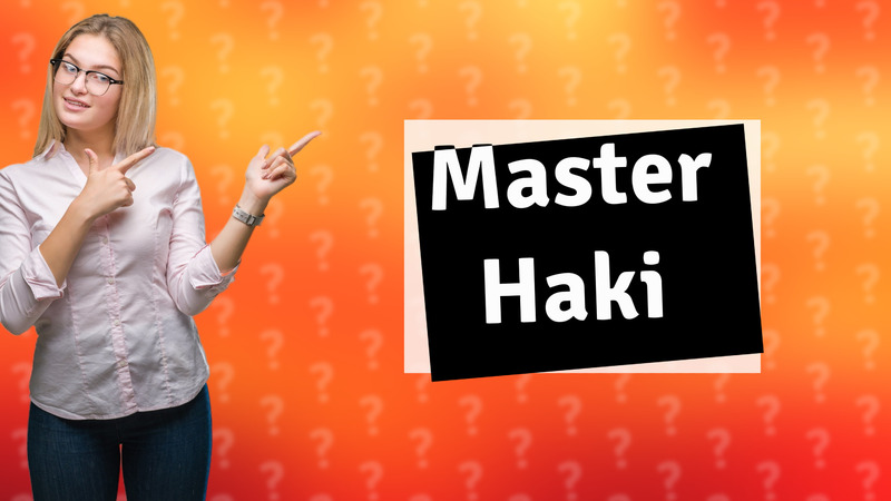 Master Haki