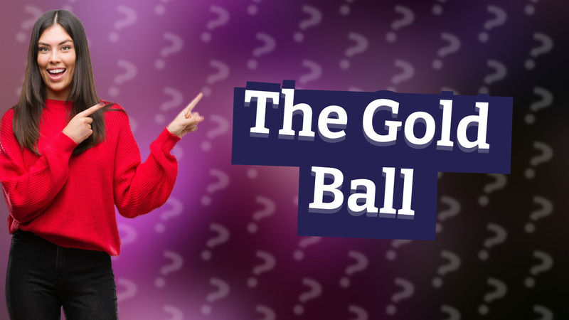 The Gold Ball