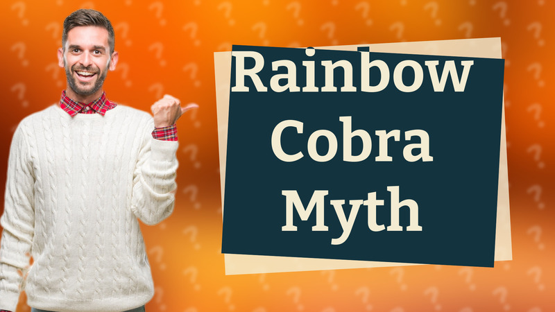Rainbow Cobra Myth