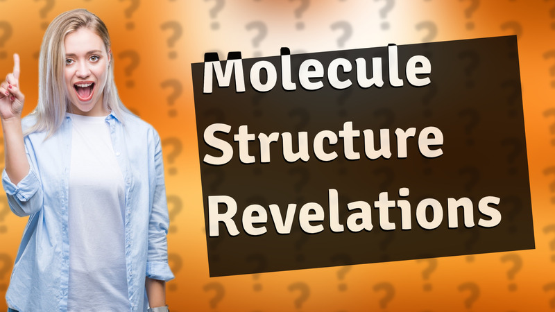 Molecule Structure Revelations