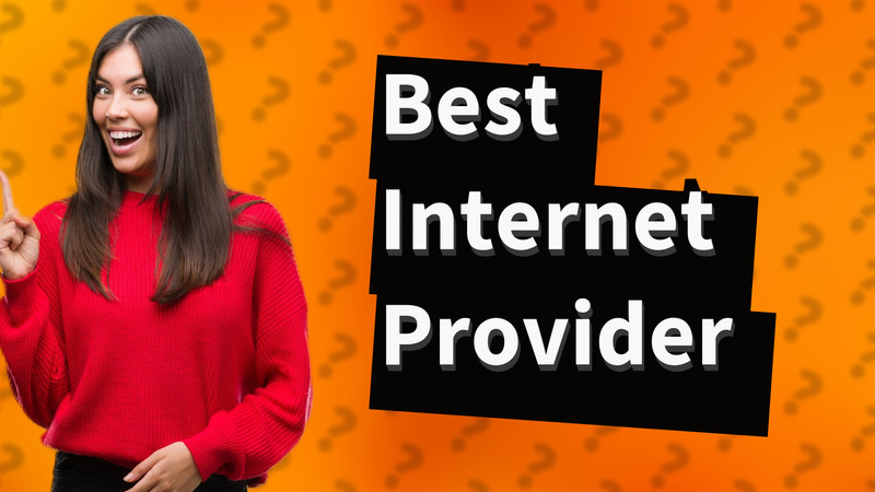 Best Internet Provider