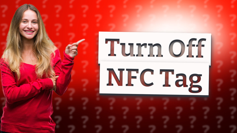 Turn Off NFC Tag