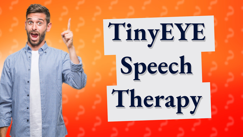 TinyEYE Speech Therapy