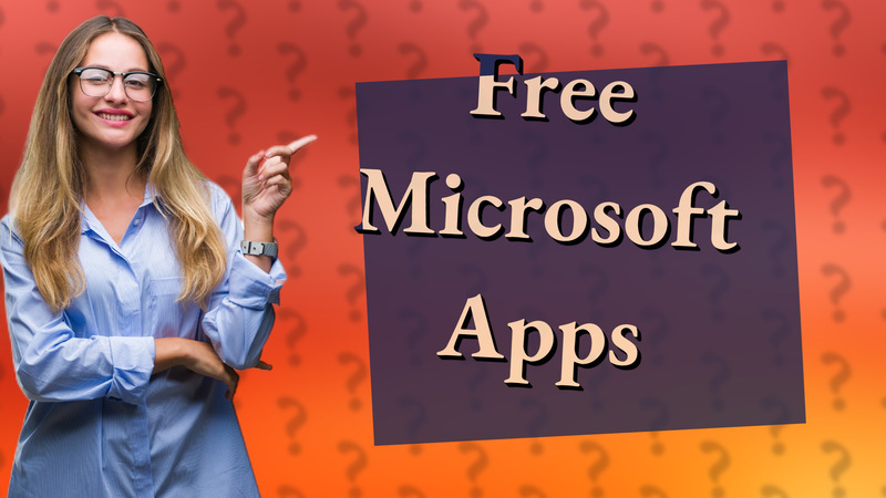 Free Microsoft Apps