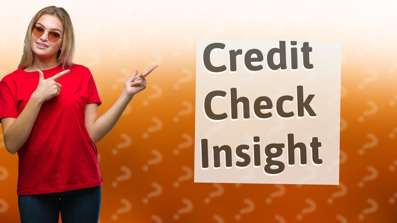 Credit Check Insight