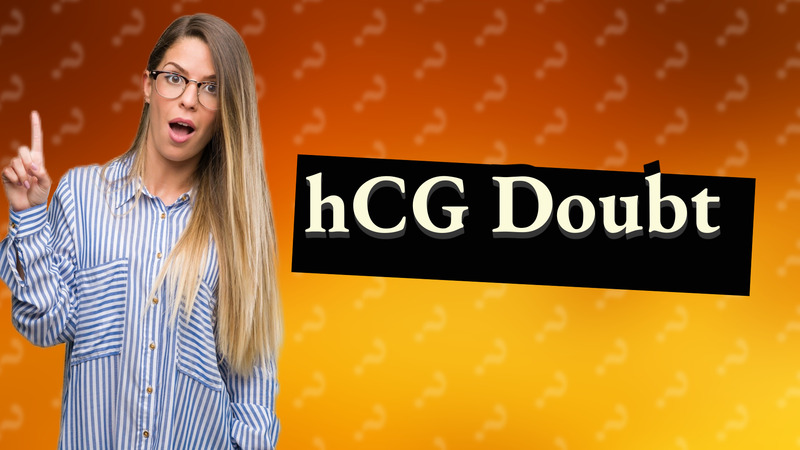 hCG Doubt