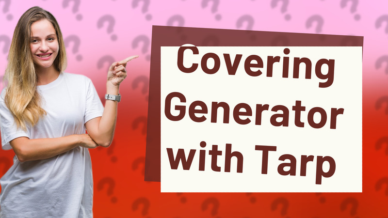 Covering Generator with Tarp