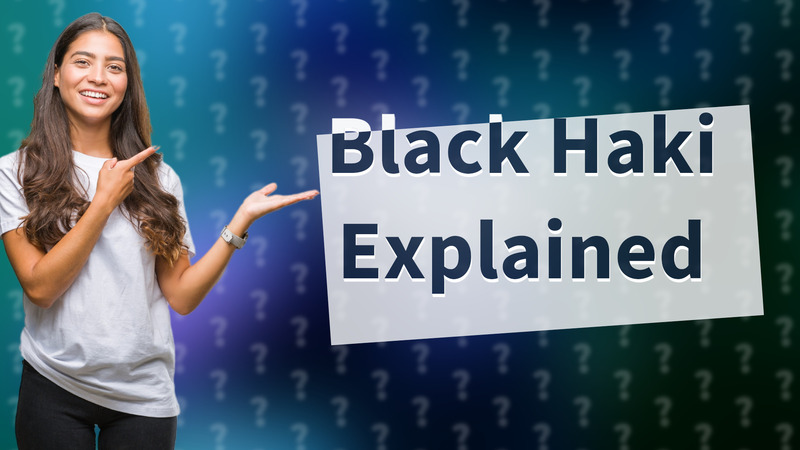 Black Haki Explained