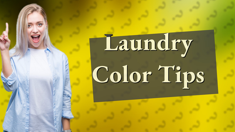 Laundry Color Tips