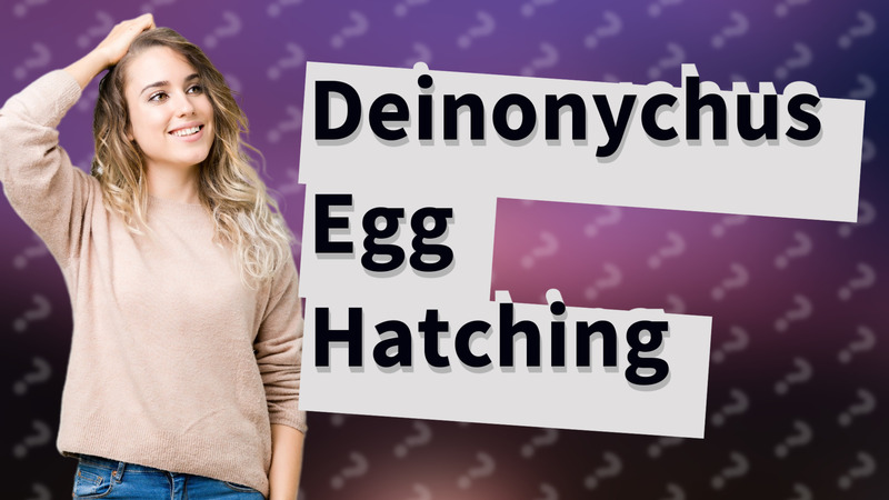 Deinonychus Egg Hatching