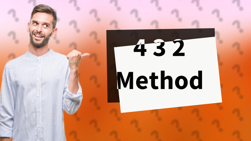 4 3 2 Method