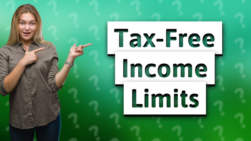 Tax-Free Income Limits