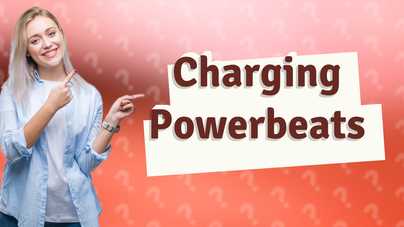 Charging Powerbeats